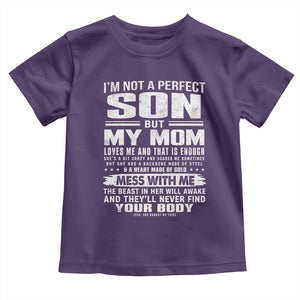 I Am Not A Perfect Son But My Mom Loves Me And That Is Enough Toddler T Shirt Boy Mom Mother's Day Gifts TS11 Purple Print Your Wear