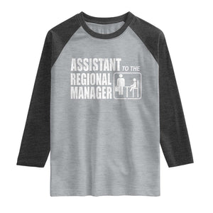 Assistant To The Regional Manager Raglan Shirt Funny Dad Baby Matching TS11 Heather Gray Heather Charcoal Print Your Wear