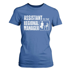 Assistant To The Regional Manager T Shirt For Women Funny Dad Baby Matching TS11 Royal Blue Print Your Wear