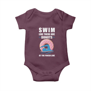 Swimming Lover Baby Onesie Swim Like There Are Donuts At The Finish Line TS11 Maroon Print Your Wear