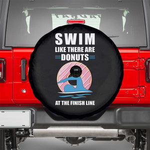 Swimming Lover Spare Tire Cover Swim Like There Are Donuts At The Finish Line TS11 Black Print Your Wear