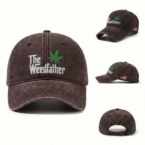 Funny The Weedfather Washed Cotton Baseball Cap Marijuana Stoner Dad Fathers Day TS11 Washed Cap Universal Fit Dark Brown Print Your Wear