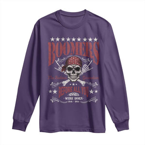 Boomers The Badass Generation Before All You Sissies Were Born Long Sleeve Shirt Baby Boomers Generation Skull TS11 Purple Print Your Wear