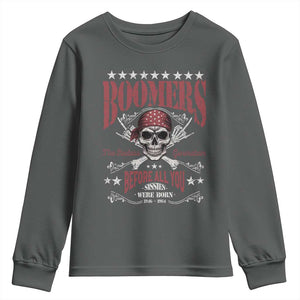 Boomers The Badass Generation Before All You Sissies Were Born Youth Sweatshirt Baby Boomers Generation Skull TS11 Dark Heather Print Your Wear