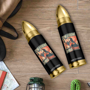 Vive La Resistance Vivela Femme Bullet Tumbler Feminist Women's Right Political Sattire TS11 Print Your Wear