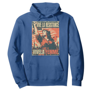 Vive La Resistance Vivela Femme Hoodie Feminist Women's Right Political Sattire TS11 Royal Blue Print Your Wear