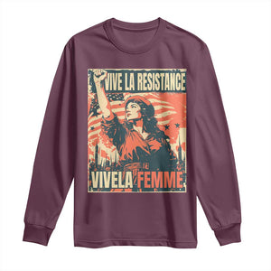 Vive La Resistance Vivela Femme Long Sleeve Shirt Feminist Women's Right Political Sattire TS11 Maroon Print Your Wear
