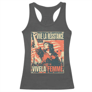 Vive La Resistance Vivela Femme Racerback Tank Top Feminist Women's Right Political Sattire TS11 Dark Heather Print Your Wear