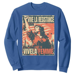 Vive La Resistance Vivela Femme Sweatshirt Feminist Women's Right Political Sattire TS11 Royal Blue Print Your Wear