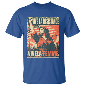 Vive La Resistance Vivela Femme T Shirt Feminist Women's Right Political Sattire TS11 Royal Blue Print Your Wear