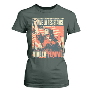 Vive La Resistance Vivela Femme T Shirt For Women Feminist Women's Right Political Sattire TS11 Dark Forest Green Print Your Wear