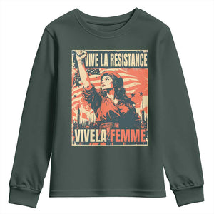 Vive La Resistance Vivela Femme Youth Sweatshirt Feminist Women's Right Political Sattire TS11 Dark Forest Green Print Your Wear