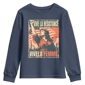 Vive La Resistance Vivela Femme Youth Sweatshirt Feminist Women's Right Political Sattire TS11 Navy Print Your Wear