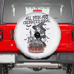 Witch All Men Are Cremated Equal Spare Tire Cover Feminist Halloween TS11 White Print Your Wear