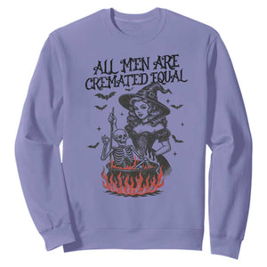 Witch All Men Are Cremated Equal Sweatshirt Feminist Halloween TS11 Violet Print Your Wear
