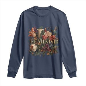 Pro Feminist Women's Rights Vintage Retro Flower Long Sleeve Shirt TS11 Navy Print Your Wear