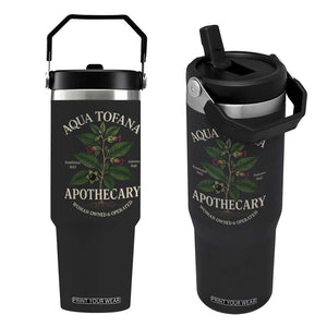 Aqua Tofana Apothecary Flip Straw Tumbler Feminist Woman Owned And Operated TS11 One Size: 30 oz Black Print Your Wear