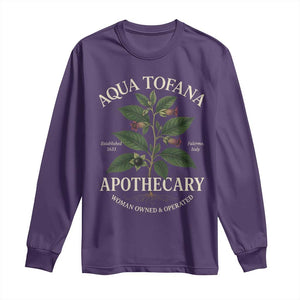 Aqua Tofana Apothecary Long Sleeve Shirt Feminist Woman Owned And Operated TS11 Purple Print Your Wear