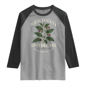 Aqua Tofana Apothecary Raglan Shirt Feminist Woman Owned And Operated TS11 Sport Gray Black Print Your Wear