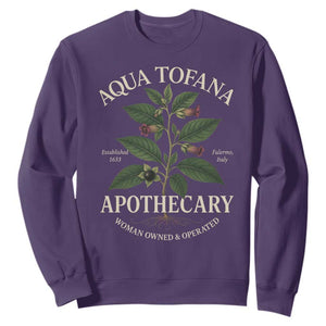 Aqua Tofana Apothecary Sweatshirt Feminist Woman Owned And Operated TS11 Purple Print Your Wear