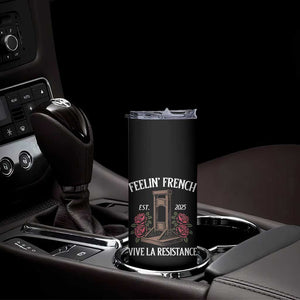 Funny Feelin French Vive La Resistance 2025 Skinny Tumbler Vintage Rose Guillotine TS11 Print Your Wear