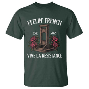 Funny Feelin French Vive La Resistance 2025 T Shirt Vintage Rose Guillotine TS11 Dark Forest Green Print Your Wear
