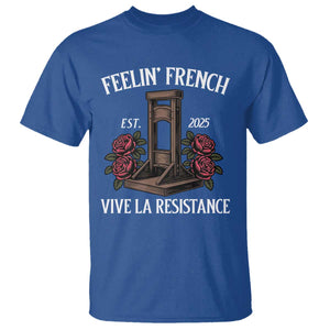 Funny Feelin French Vive La Resistance 2025 T Shirt Vintage Rose Guillotine TS11 Royal Blue Print Your Wear