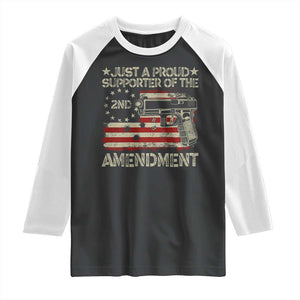 Just A Proud Supporter Of The 2nd Amendment Raglan Shirt Gun Owner American Flag TS11 Black White Print Your Wear