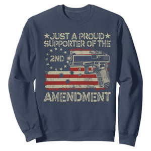 Just A Proud Supporter Of The 2nd Amendment Sweatshirt Gun Owner American Flag TS11 Navy Print Your Wear