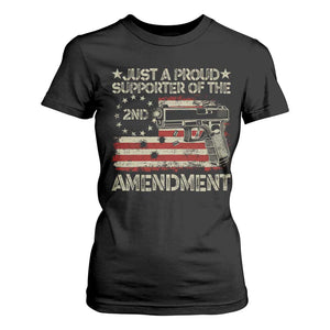 Just A Proud Supporter Of The 2nd Amendment T Shirt For Women Gun Owner American Flag TS11 Black Print Your Wear