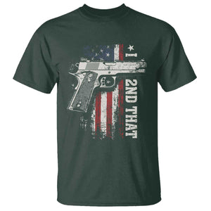 I 2nd That Second Amendment T Shirt Pro Gun American Flag Patriotic TS11 Dark Forest Green Print Your Wear