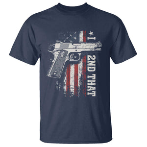 I 2nd That Second Amendment T Shirt Pro Gun American Flag Patriotic TS11 Navy Print Your Wear