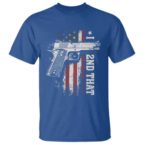 I 2nd That Second Amendment T Shirt Pro Gun American Flag Patriotic TS11 Royal Blue Print Your Wear