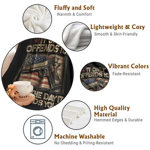 It Only Offends You Until The Day It Defends You Throw Blanket Pro Gun American Flag TS11 Print Your Wear