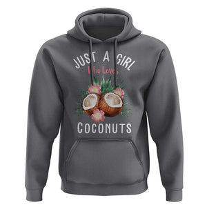 Funny Coconut Hoodie Just A Girl Who Loves Coconuts Harris 2024 TS11 Charcoal Print Your Wear