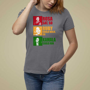 Harris 2024 T Shirt For Women Rosa Sat So Ruby Could Walk So Kamala Could Run TS11 Charcoal Print Your Wear