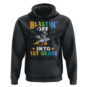 Funny Back To School Space Hoodie Blastin' Off Into 1st Grade Astronaut Rocket TS11 Black Print Your Wear