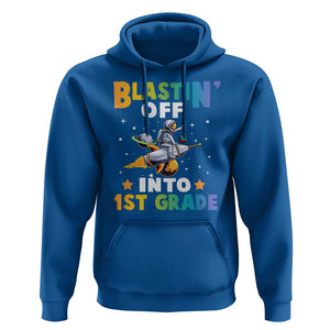 Funny Back To School Space Hoodie Blastin' Off Into 1st Grade Astronaut Rocket TS11 Royal Blue Print Your Wear