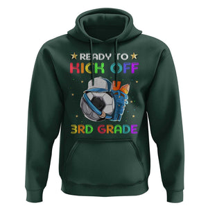 Ready To Kick Off 3rd Grade Hoodie Back To School Soccer Backpacks Ruller Pencil TS11 Dark Forest Green Print Your Wear