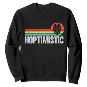Funny Hops Craft Beer Lover Sweatshirt Hoptimistic Retro Vintage Home Brewing TS11 Black Print Your Wear