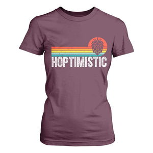 Funny Hops Craft Beer Lover T Shirt For Women Hoptimistic Retro Vintage Home Brewing TS11 Maroon Print Your Wear