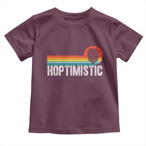 Funny Hops Craft Beer Lover Toddler T Shirt Hoptimistic Retro Vintage Home Brewing TS11 Maroon Print Your Wear