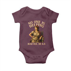 No One is Helping Martha 30 AD Funny Christian Baby Onesie