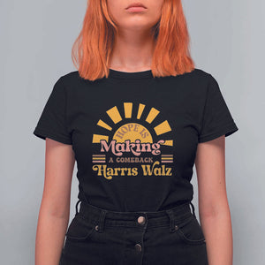 Harris Walz 2024 T Shirt For Women Hope Is Making A Comeback Retro Sunshine TS11 Black Print Your Wear