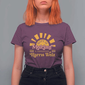 Harris Walz 2024 T Shirt For Women Hope Is Making A Comeback Retro Sunshine TS11 Maroon Print Your Wear