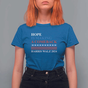 Harris Walz 2024 T Shirt For Women Hope Is Making A Comeback American Flag TS11 Royal Blue Print Your Wear