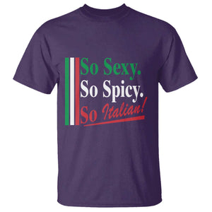 Funny Italian Pride T Shirt So Sexy So Spicy So Italian Chef Humor TS11 Purple Print Your Wear