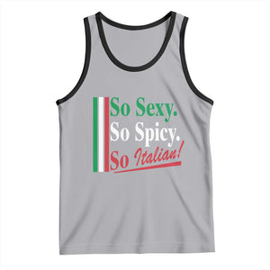 Funny Italian Pride Tank Top So Sexy So Spicy So Italian Chef Humor TS11 Athletic Heather Black Print Your Wear