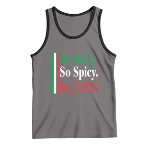 Funny Italian Pride Tank Top So Sexy So Spicy So Italian Chef Humor TS11 Deep Heather Black Print Your Wear