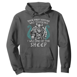 Viking Your First Mistake Was Thinking I Was One Of The Sheep Hoodie Viking Warrior TS11 Dark Heather Print Your Wear